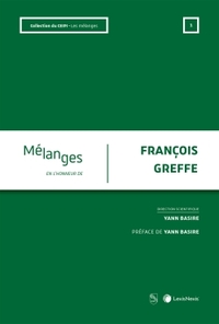 MELANGES EN L'HONNEUR DE FRANCOIS GREFFE