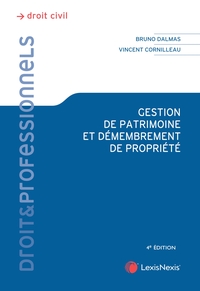 GESTION DE PATRIMOINE ET DEMEMBREMENT DE PROPRIETE