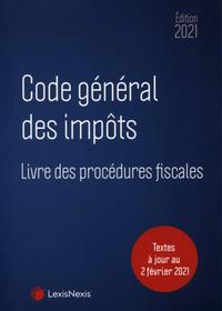 Code général des impôts et Livre des procédures fiscales 2021