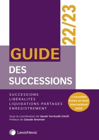 GUIDE DES SUCCESSIONS ET LIBERALITES 22 23