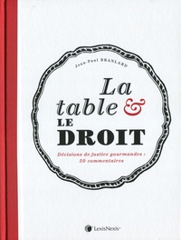 LA TABLE ET LE DROIT