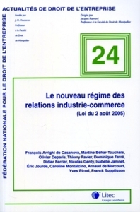 le nouveau regime des relations inductire-commerce (loi du 2 aout 2005)