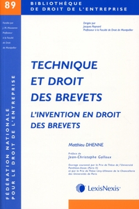 TECHNIQUE ET DROIT DES BREVETS (TOME 89)