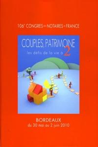 Couples, patrimoine - 106ème congrès des notaires de France