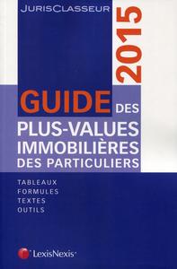 Guide des plus values immobilières des particuliers 2015