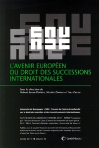 l avenir europeen du droit des successions internationales