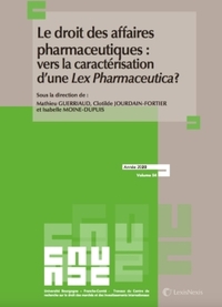 le droit des affaires pharmaceutiques vers une caracterisation d une lex pharmaceutica