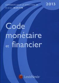 CODE MONETAIRE ET FINANCIER 2013