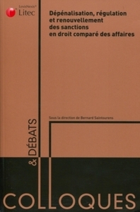 depenalisation regulation et renouvellement des sanctions en droit compare des affaires