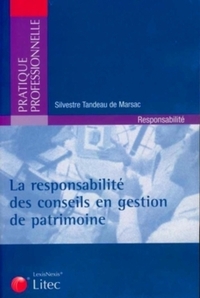 la responsabilite des conseils en gestion de patrimoine