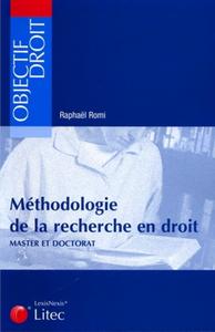 Méthodologie de la recherche en droit master et doctorat