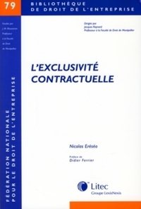 l exclusivite contractuelle