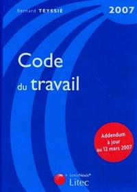 CODE DU TRAVAIL 2007.ADDENDUM A JOUR AU 12 MARS 2007