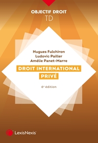 TRAVAUX DIRIGES DE DROIT INTERNATIONAL PRIVE