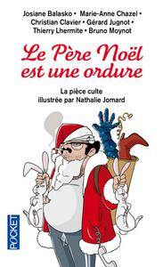LE PERE NOEL EST UNE ORDURE