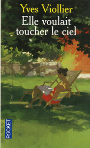 Elle voulait toucher le ciel