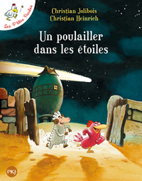 Un poulailler dans les étoiles - tome 2