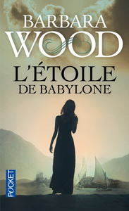 L'ETOILE DE BABYLONE