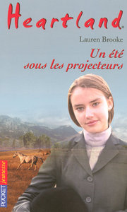 Heartland - tome 27 Un été sous les projecteurs