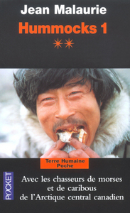 HUMMOCKS TOME 1 - LIVRE 2 ARCTIQUE CENTRAL CANADIEN - VOL01