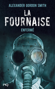 La Fournaise - tome 1 Enfermé