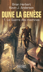DUNE, LA GENESE - TOME 1 LA GUERRE DES MACHINES - VOL01