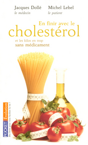 En finir avec le cholestérol et les kilos en trop "sans médicaments"