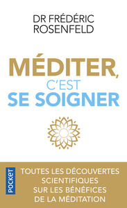 MEDITER, C'EST SE SOIGNER