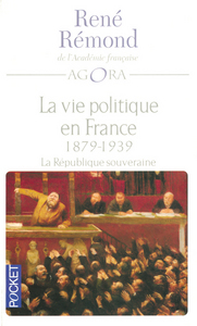 La vie politique en France - tome 3