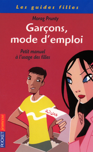 Garçons, mode d'emploi