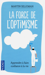 LA FORCE DE L'OPTIMISME