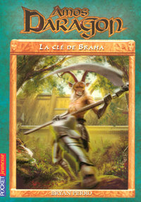 AMOS DARAGON - TOME 2 LA CLE DE BRAHA - VOL02