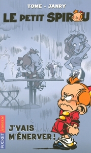 Le petit Spirou - tome 3 J'vais m'énerver !