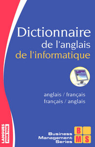 Dictionnaire de l'anglais de l'informatique