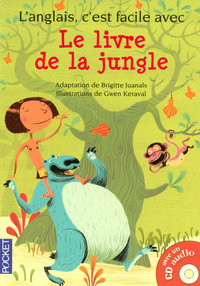 L'ANGLAIS, C'EST FACILE AVEC LE LIVRE DE LA JUNGLE + 1 CD (FILME)