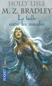 La faille entre les mondes - tome 2