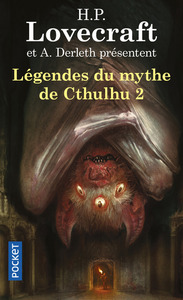 Légendes du mythe de Cthulhu - tome 2