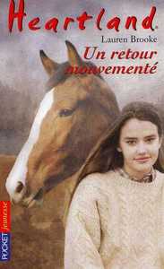 Heartland - tome 16 Un retour mouvementé