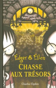 Edgar & Ellen - tome 6 Chasse aux trésors