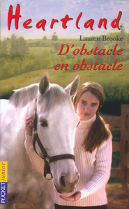 Heartland - tome 12 D'obstacle en obstacle