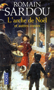 L'Arche de Noël et autres contes