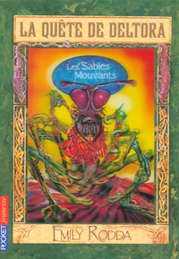 LA QUETE DE DELTORA - TOME 4 LES SABLES MOUVANTS - VOL04