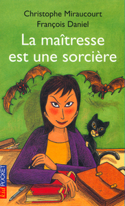 La maîtresse est une sorcière