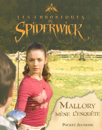 Les chroniques de Spiderwick - Mallory mène l'enquête