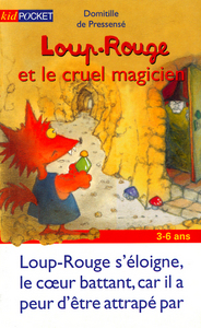 Loup-Rouge et le cruel magicien - tome 9