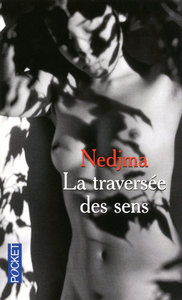 LA TRAVERSEE DES SENS