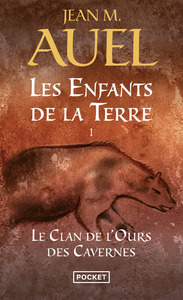 Les enfants de la Terre - tome 1 Le clan de l'ours des cavernes