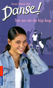 DANSE ! - NUMERO 4 SUR UN AIR DE HIP-HOP - VOL04