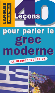 Coffret 40 leçons pour parler le grec moderne (3K7)