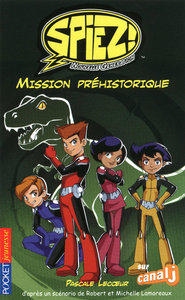 Spiez - tome 2 Mission préhistorique